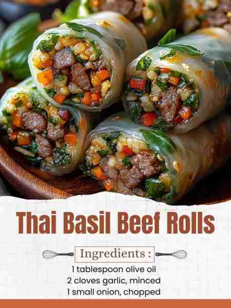 Thai Basil Beef Rolls Ingredients: 1 lb ground beef 1 tablespoon olive oil 2 cloves garlic, minced