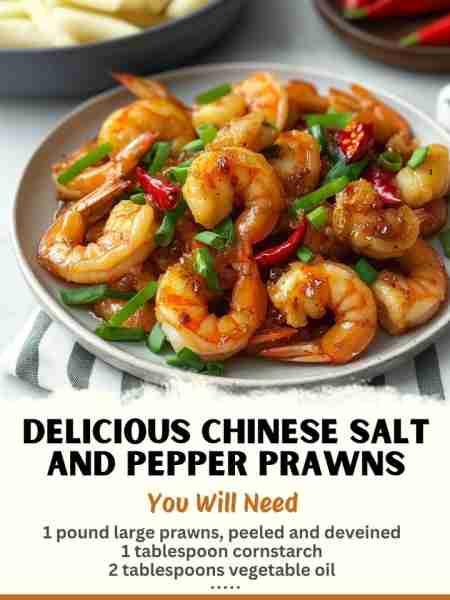 Delicious Chinese Salt and Pepper Prawns Ingredients: 1 pound large prawns, peeled and deveined 1...
