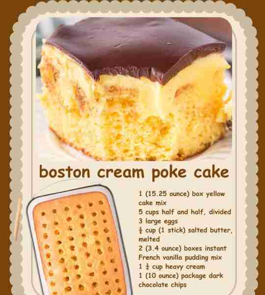 Boston Cream Poke Cake Check Comments for Full Recipe Ingredients: 1 (15.25 ounce) box yellow cake m...