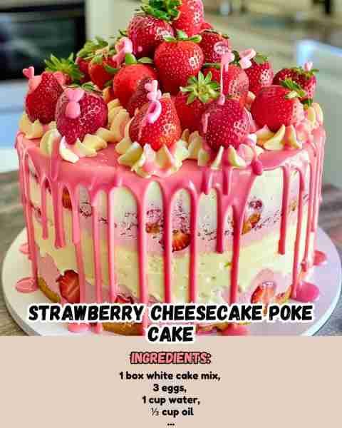 Strawberry Cheesecake Poke Cake Ingredients: - 1 box white cake mix - 3 eggs - 1 cup water - ⅓ c...