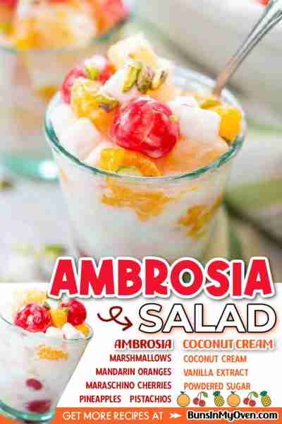 AMBROSIA SALAD is a simple fruit salad that’s loaded pineapple, mandarin oranges, cherries, coconut,...