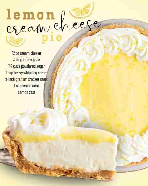 Lemon Cream Cheese Pie 🥧🍋 ngredients 🍋12 ounces of cream cheese, softened to room temperature 🍋3...