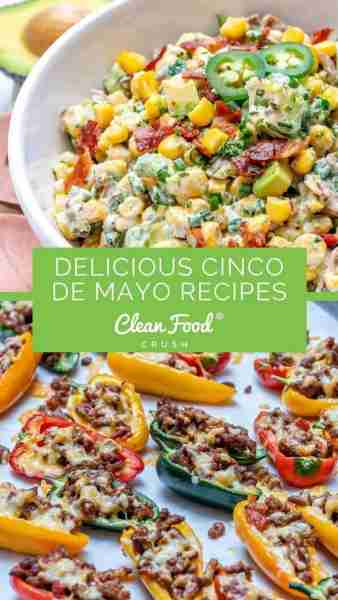 Cinco de Mayo Recipe Roundup https://cleanfoodcrush.com/cinco-de-mayo-recipe-roundup/#more-' Join ou...