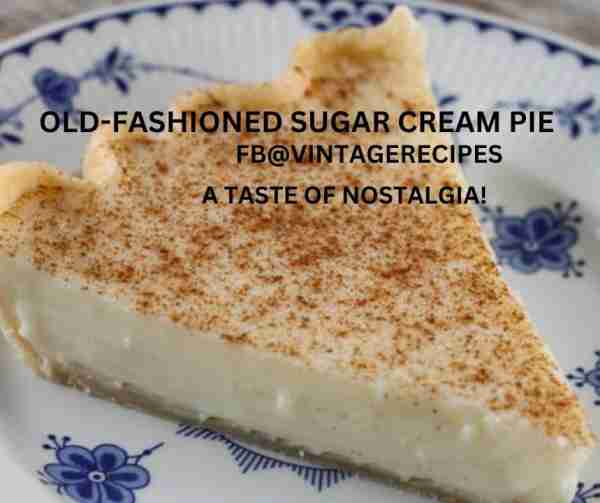 The Answer to yesterday's, Guess the #vintagerecipe by the ingredients is sugar cream pie. This pie...