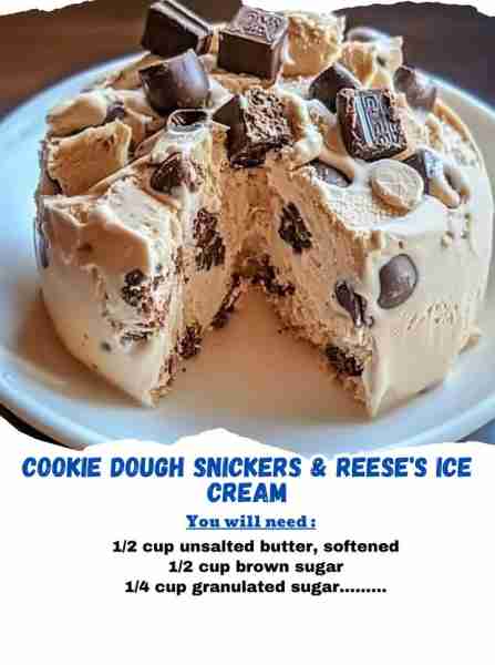 Cookie Dough Snickers & Reese's Ice Cream Ingredients: For the Edible Cookie Dough: 1/2 cup unsalte...
