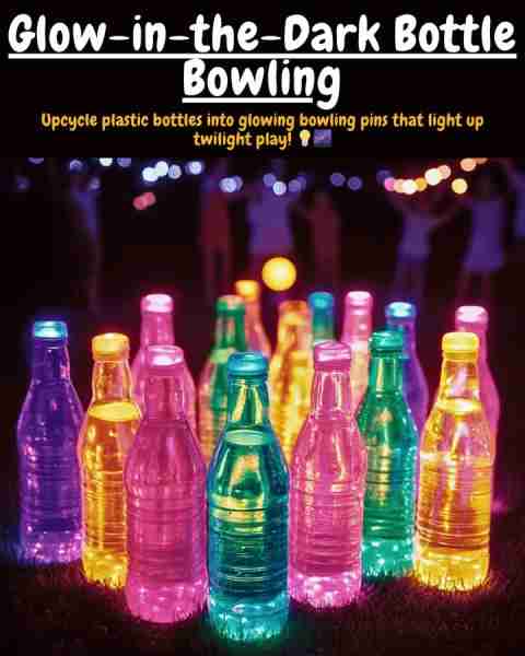 🎳 Glow-in-the-Dark Bottle Bowling : Recycled, Neon-Bright Backyard Game for After-Sun Fun! 🌙 Mater...