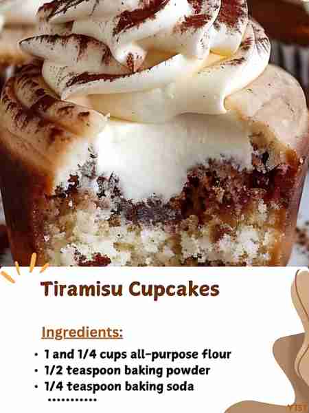 Tiramisu Cupcakes Ingredients: For the Cupcakes: 1 and 1/4 cups all-purpose flour 1/2 teaspoon bakin...
