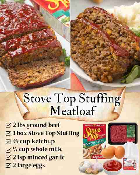 STOVE TOP STUFFING MEATLOAF! ▢ ground beef ▢ Stove Top Stuffing ▢ ketchup ▢ whole milk ▢ water ▢ min...
