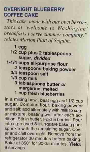 Overnight Blueberry Coffee Cake….Great for morning time rush. Put this tonight during the day, place...