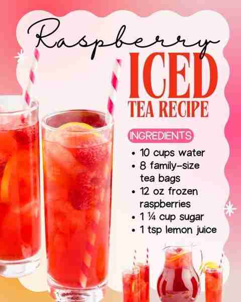 RASPBERRY ICED TEA The perfect sip for any day! 🍓☀️ This raspberry iced tea is sweet, tangy, and to...