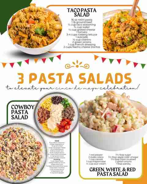 Three pasta salads to elevate your cinco de mayo celebration! Ingredients: 1. Taco Pasta Salad 16-ou...