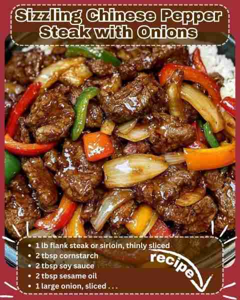 This Sizzling Chinese Pepper Steak with Onions features tender steak and vibrant vegetables in a sav...