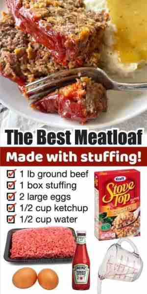 The Best Meatloaf Recipe (Made With Stove Top Stuffing)