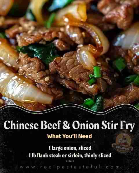 Chinese Beef and Onion Stir Fry 🥩 1 lb flank steak or sirloin, thinly sliced 🧅 1 large onion, slic...