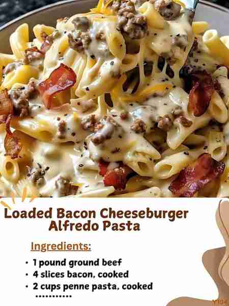 Loaded Bacon Cheeseburger Alfredo Pasta 🍔🧀 This dish brings back memories of family cookouts, blen...