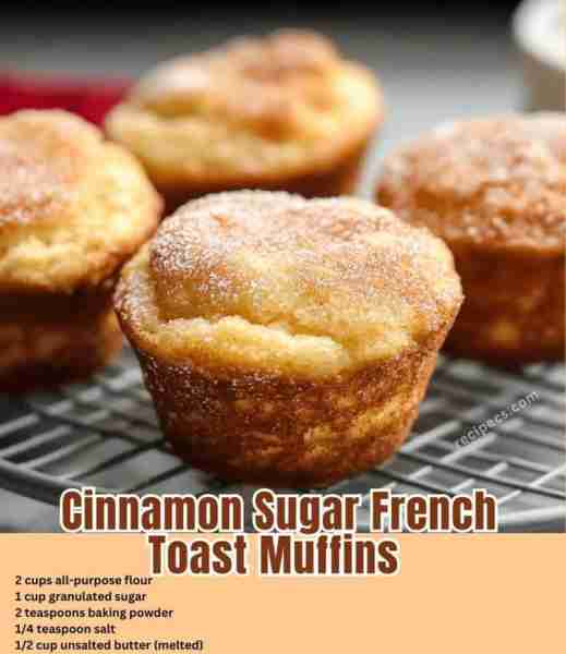 Cinnamon Sugar French Toast Muffins 🧁✨ Don't Lose This Recipe 🫵 🥞 Ingredients: • 2 cups All-Purp...