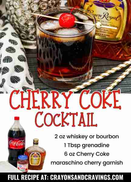 Cherry Coke Cocktail 🍒 2 oz whiskey or bourbon 🍒 1 Tbsp grenadine 🍒 6 oz Cherry Coca-Cola 🍒 mara...