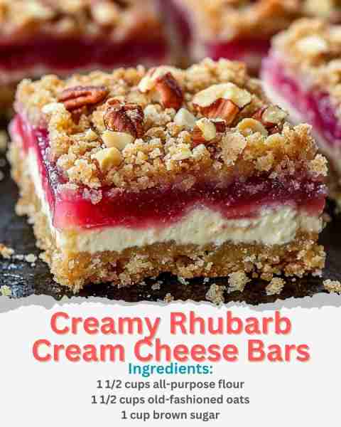 Creamy Rhubarb Cream Cheese Bars Ingredients: For the Crust and Crumble: 1 1/2 cups all-purpose flou...