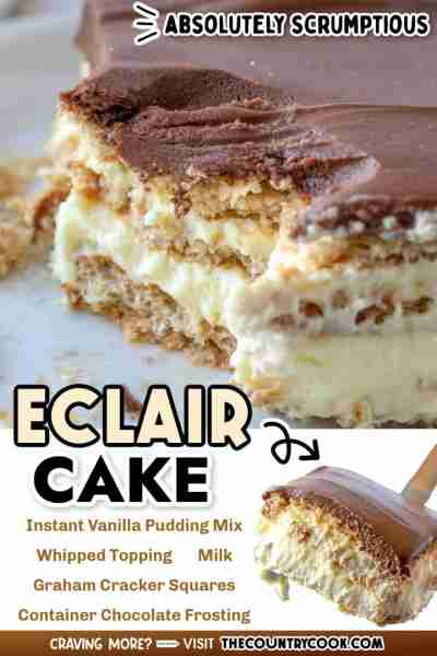 Eclair Cake is a no bake dessert that has layers of graham crackers, vanilla pudding, whipped toppin...