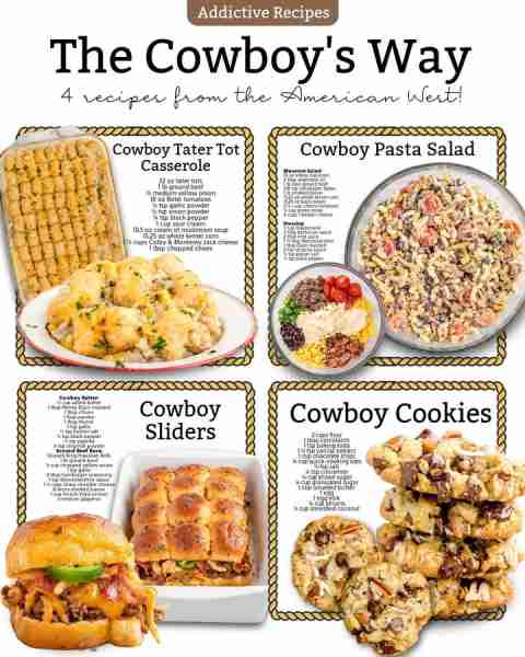Here are 4 tasty cowboy recipes straight from the American West! Ingredients 1. Tater Tot Casserole...