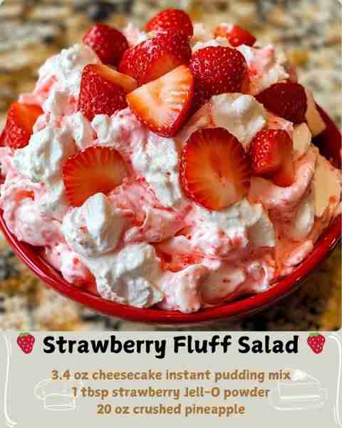 🍓 Strawberry Fluff Salad 🍓 🧾 Ingredients: 8 oz Cool Whip or any brand of frozen whipped topping,...
