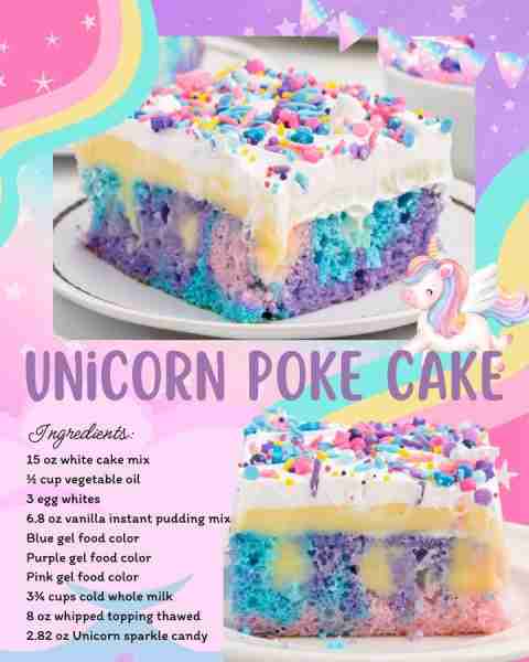 UNICORN POKE CAKE 🦄 🦄 15 oz white cake mix 🦄 ½ cup vegetable oil 🦄 3 egg whites 🦄 6.8 oz vanill...