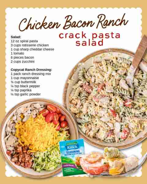 Your new BBQ bestie: Chicken Bacon Ranch Pasta Salad!! INGREDIENTS Salad 3 cups rotisserie chicken,...