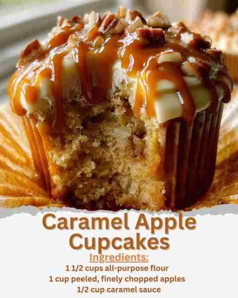 Caramel Apple Cupcakes Ingredients: - 1 1/2 cups all-purpose flour - 1 teaspoon baking powder - 1/...
