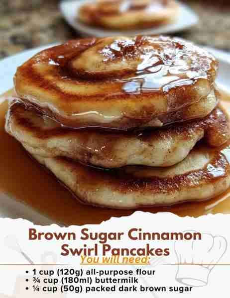 Brown Sugar Cinnamon Swirl Pancakes Ingredients: - 1 cup (120g) all-purpose flour - 2 tbsp (25g) gra...