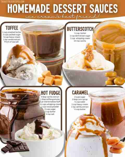 These dreamy dessert sauces are the ultimate ice cream toppers—drizzle, dip, or devour! TOFFEE SAUCE...