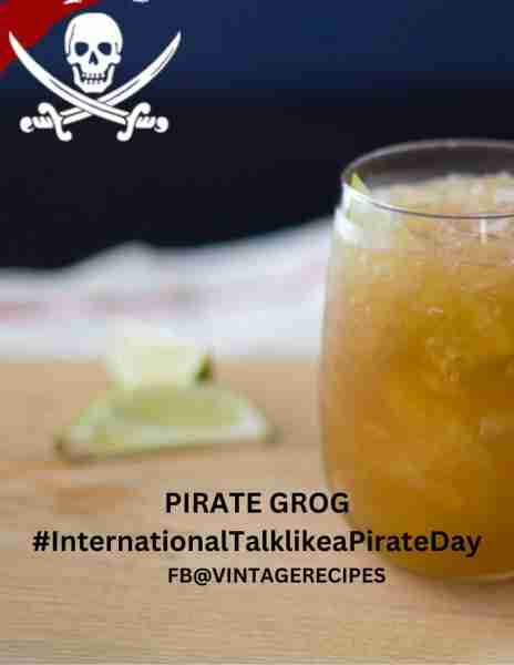 Grog, around since the 1700s, created by saliors, but adapted by pirates. The historic drink took a...