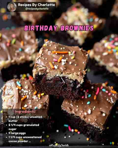Birthday Brownies This recipe makes delicious, fudgy brownies perfect for any celebration. The color...