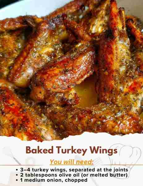 Baked Turkey Wings Ingredients: - 3–4 turkey wings, separated at the joints - 2 tablespoons olive oi...