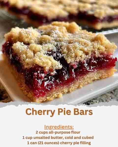 Cherry Pie Bars Ingredients: - 2 cups all-purpose flour - 1/2 cup granulated sugar - 1/4 teaspoon sa...