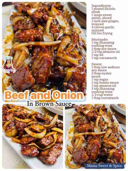 Delicious Beef and Onion in Brown Sauce Ingredients: 1 pound Sirloin steak, thinly sliced 1 large sw...