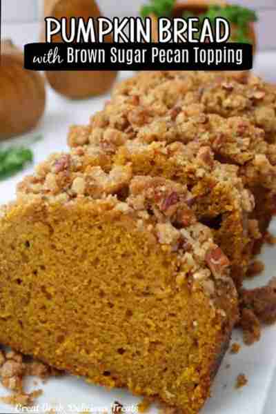 Pumpkin Bread with Brown Sugar Pecan Topping! 🧡🍂 A delicious quick bread recipe that has all the c...