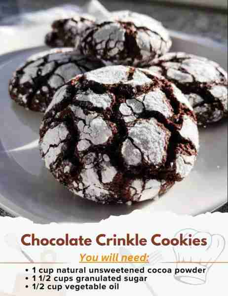 Chocolate Crinkle Cookies Ingredients: - 1 cup natural unsweetened cocoa powder - 1 1/2 cups granula...