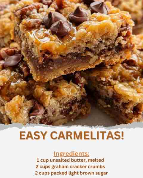 EASY CARMELITAS! Ingredients: - 1 cup unsalted butter, melted - 2 cups graham cracker crumbs - 2 cup...