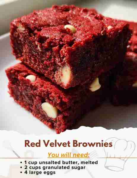 Irresistible Red Velvet Brownies Ingredients: - 1 cup unsalted butter, melted - 2 cups granulated su...