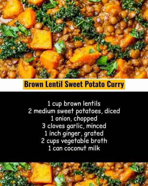 Get ready for a warm and hearty meal with this Brown Lentil Sweet Potato Curry—comfort in a bowl! 🥣...