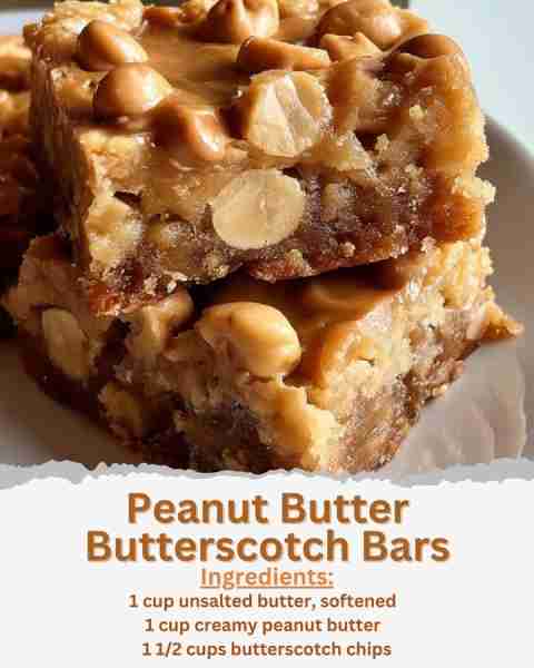 Peanut Butter Butterscotch Bars Ingredients: - 1 cup unsalted butter, softened - 1 cup creamy peanut...