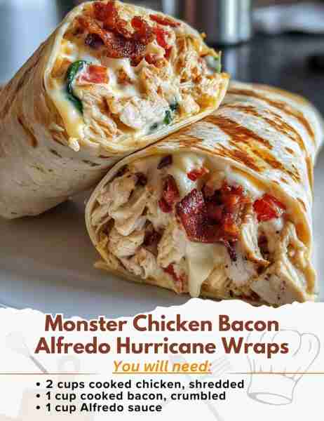 Monster Chicken Bacon Alfredo Hurricane Wraps Ingredients: - 2 large flour tortillas - 2 cups cooked...