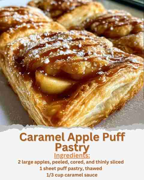 Caramel Apple Puff Pastry Ingredients: - 2 large apples, peeled, cored, and thinly sliced - 1 sheet...
