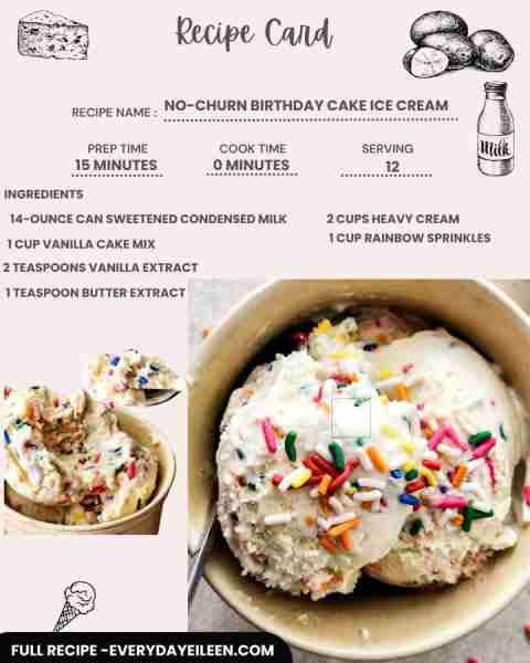 No-Churn Birthday Cake Ice Cream, 6-ingredients and just a few minutes prep for a refreshing and del...