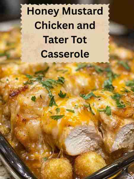 Honey Mustard Chicken and Tater Tot Casserole Ingredients: - 2 lbs chicken breast, cut into bite-siz...
