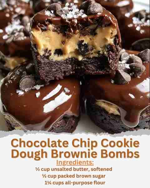 Chocolate Chip Cookie Dough Brownie Bombs Ingredients: For the cookie dough: - ½ cup unsalted butter...