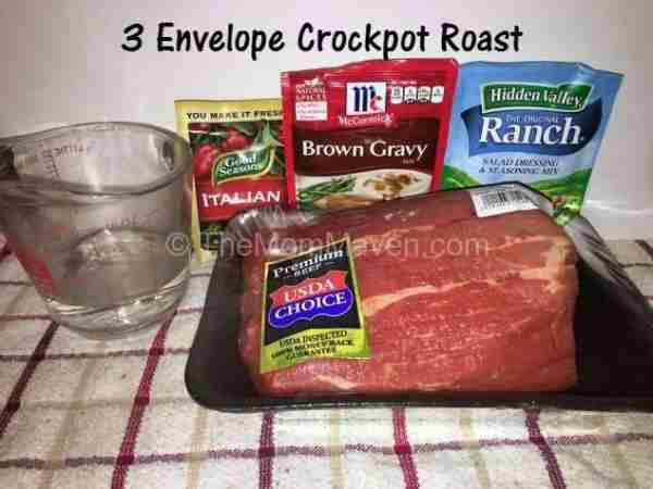 3 Envelope Crockpot Roast Ingredients Meat • 3 lb Beef roast Baking & Spices • 1 envelope Gravy mix,...