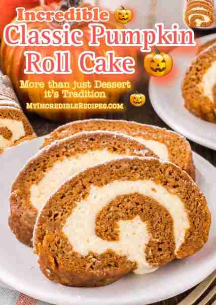 Incredible Classic Pumpkin Roll Cake! 🎃 Delicious creamy, soft, and beautiful! 🎃 RECIPE BELOW! 🎃