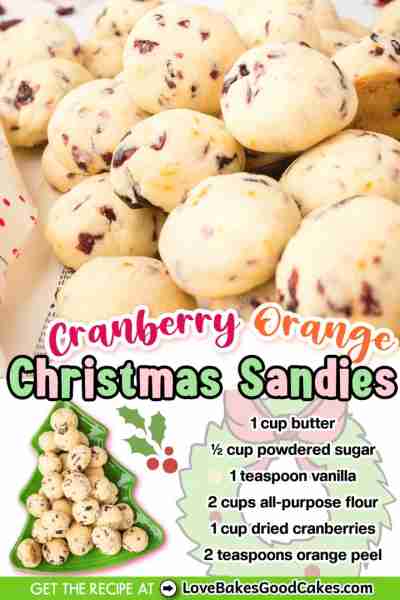Cranberry Orange Christmas Sandies are delicious for the Holiday season. Can you just eat one? I dou...