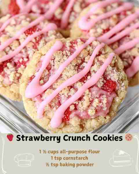🍓 Strawberry Crunch Cookies 🍪 Ingredients For the Strawberry Cookies: 1 ½ cups all-purpose flour 1...